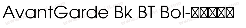 AvantGarde Bk BT Bol字体转换